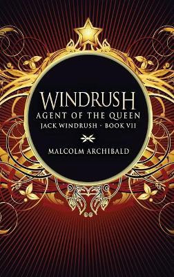 Agent Of The Queen(English, Hardcover, Archibald Malcolm)