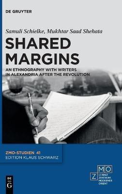 Shared Margins(English, Hardcover, Schielke Samuli)