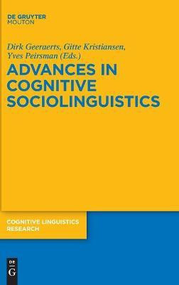 Advances in Cognitive Sociolinguistics(English, Hardcover, unknown)