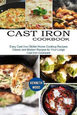 Cast Iron Cookbook(English, Paperback, Wood Kenneth)