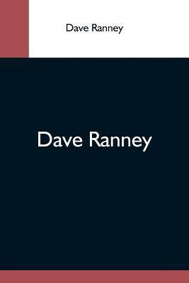 Dave Ranney(English, Paperback, Ranney Dave)
