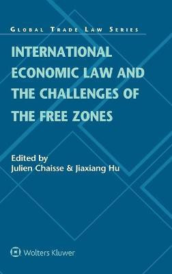 International Economic Law and the Challenges of the Free Zones(English, Hardcover, unknown)
