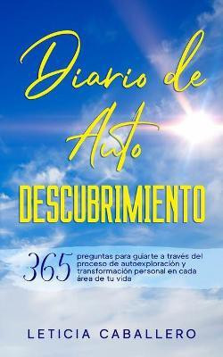Diario de Autodescubrimiento(Spanish, Paperback, Caballero Leticia)