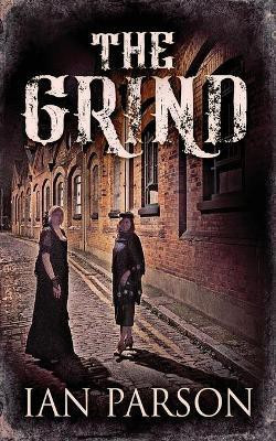 The Grind(English, Paperback, Parson Ian)