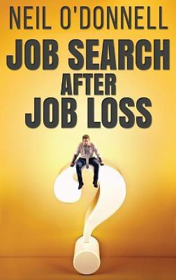 Job Search After Job Loss(English, Hardcover, O'Donnell Neil)