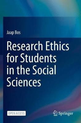 Research Ethics for Students in the Social Sciences(English, Paperback, Bos Jaap)