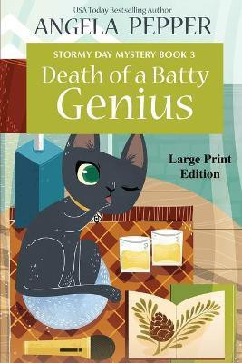 Death of a Batty Genius - Large Print(English, Paperback, Pepper Angela)