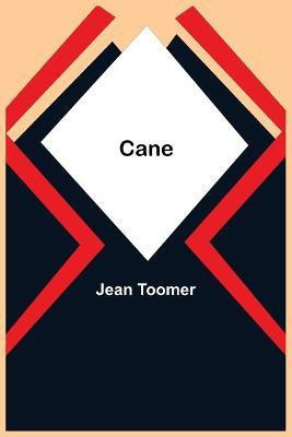 Cane(English, Paperback, Toomer Jean)