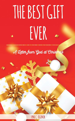 The Best Gift Ever(English, Hardcover, Ogonor Fyne C)