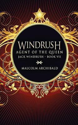 Agent Of The Queen(English, Paperback, Archibald Malcolm)