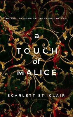 A Touch of Malice(English, Paperback, St Clair Scarlett)