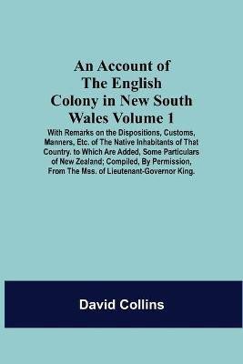An Account Of The English Colony In New South Wales(English, Paperback, Collins David)