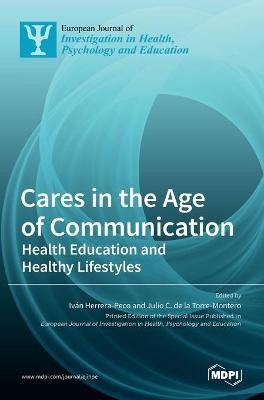 Cares in the Age of Communication(English, Hardcover, unknown)