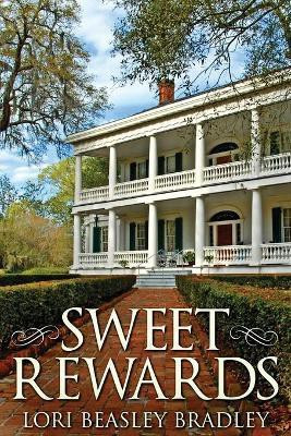 Sweet Rewards(English, Paperback, Beasley Bradley Lori)