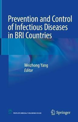 Prevention and Control of Infectious Diseases in BRI Countries(English, Hardcover, unknown)