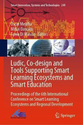 Ludic, Co-design and Tools Supporting Smart Learning Ecosystems and Smart Education(English, Hardcover, unknown)