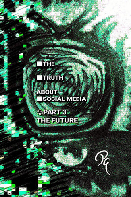 THE TRUTH ABOUT SOCIAL MEDIA PART 3 THE FUTURE(English, Paperback, Priyanka Gulshan)
