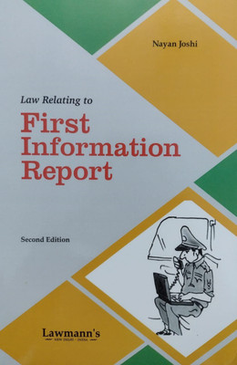 Law Relating To FIRST INFORMATION REPORT(Paperback, Nayan Joshi)