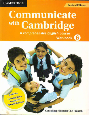 Communicate With Cambridge Workbook 6(Paperback, Dr CLN PRAKASH)