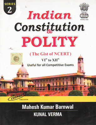 Indian Constitution & Polity(Paperback, Mahesh Kumar Burnwal, Kunal Verma)