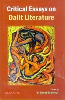 Critical Essays on Dalit Literature(English, Hardcover, Manohar Murali)