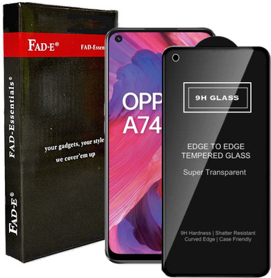 FAD-E Edge To Edge Tempered Glass for OPPO A74 5G(Pack of 1)