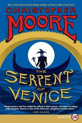 The Serpent of Venice [Large Print](English, Paperback, Moore Christopher)