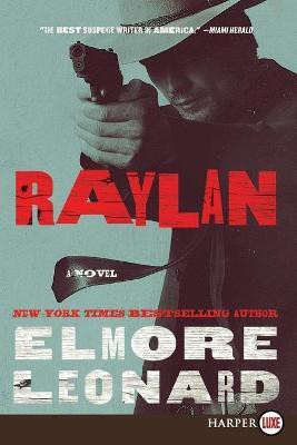 Raylan(English, Paperback, Leonard Elmore)