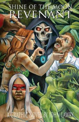 Shine of the Moon Revenant(English, Paperback, Lawry John)