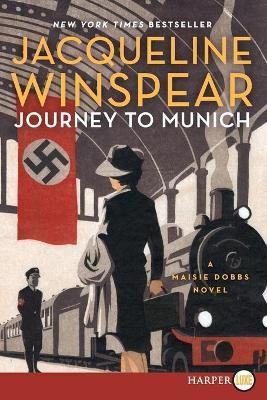 Journey to Munich LP(English, Paperback, Winspear Jacqueline)