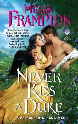 Never Kiss a Duke(English, Paperback, Frampton Megan)