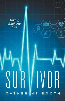Survivor(English, Paperback, Booth Catherine)