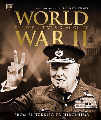 World War II The Definitive Visual Guide(English, Hardcover, DK)