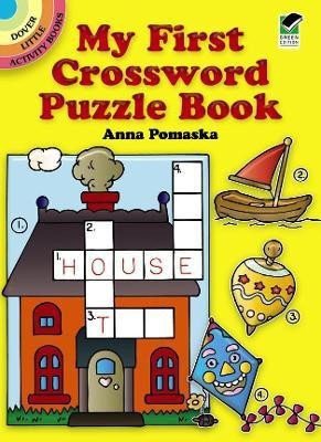 My First Crossword Puzzle Book(English, Paperback, Pomaska Anna)