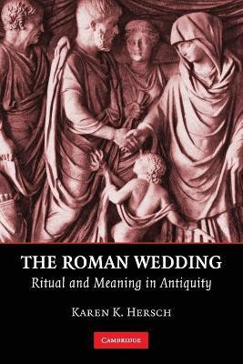 The Roman Wedding(English, Paperback, Hersch Karen K.)