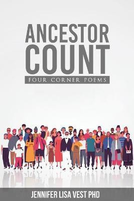Ancestor Count(English, Paperback, Vest Jennifer Lisa)