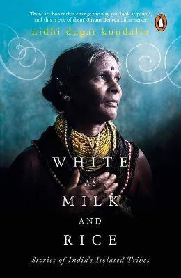 White as Milk and Rice(English, Paperback, Kundalia Nidhi Dugar)