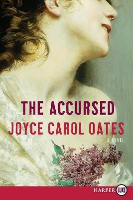 The Accursed(English, Paperback, Oates Joyce Carol Professor of Humanities)