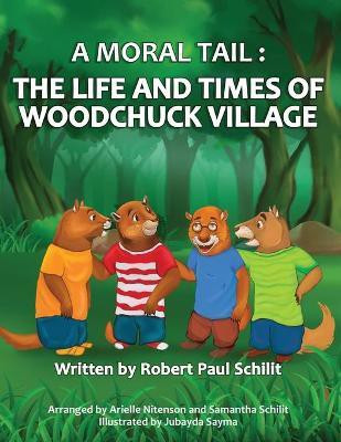 A Moral Tail(English, Paperback, Schilit Robert Paul)