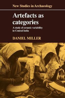 Artefacts as Categories(English, Paperback, Miller Daniel)