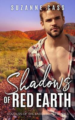 Shadows of Red Earth(English, Paperback, Cass Suzanne)
