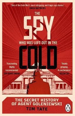 The Spy who was left out in the Cold(English, Paperback, Tate Tim)