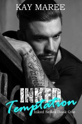 Inked Temptation(English, Paperback, Maree Kay)