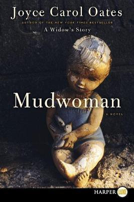 Mudwoman(English, Paperback, Oates Joyce Carol Professor of Humanities)