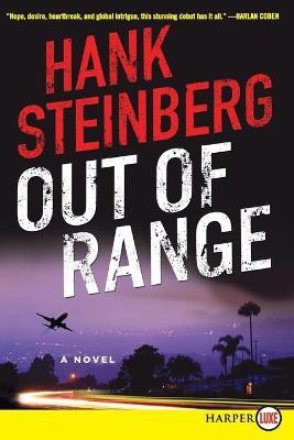 Out of Range (Large Print)(English, Paperback, Steinberg Hank)