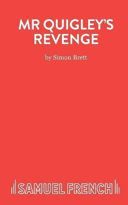 Mr. Quigley's Revenge(English, Paperback, Brett Simon)