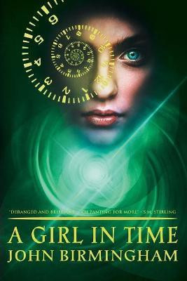 A Girl in Time(English, Paperback, Birmingham John)