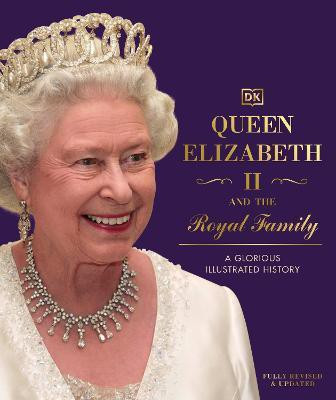 Queen Elizabeth II and the Royal Family(English, Hardcover, DK)