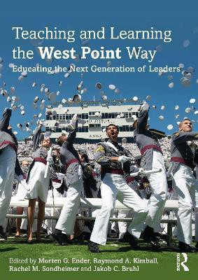 Teaching and Learning the West Point Way(English, Paperback, unknown)