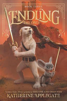 Endling: The Only(English, Paperback, Applegate Katherine)